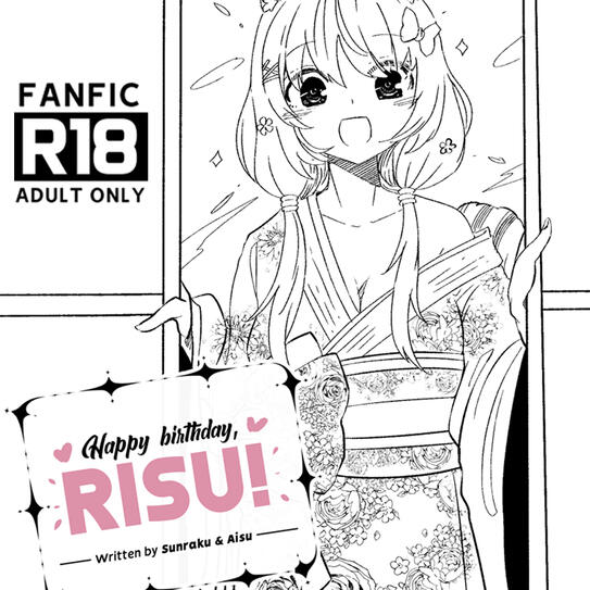 Happy Birthday Risu! - Collab Writing with Aisu