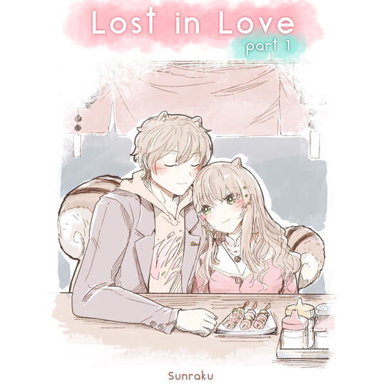 Lost in Love Part 1