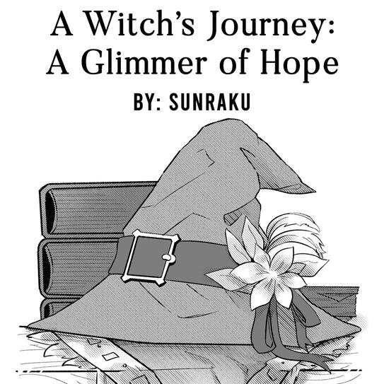 A Witch&#39;s Journey: A Glimmer of Hope