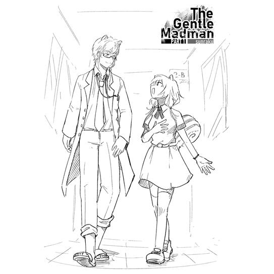 The Gentle Madman Part 1